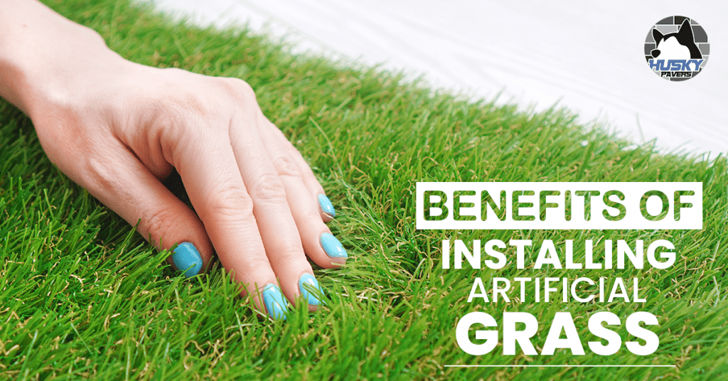 Benefits of Installing Artificial Grass